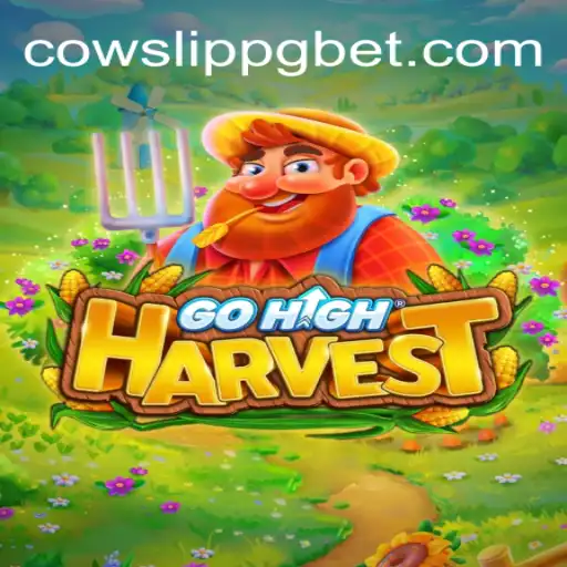 GoHighHarvest: Explorando o Mundo de COWSLIP PG